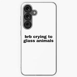 I'm Bribing To Cry About Glass Animals - Samsung Galaxy Soft Case