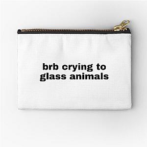 Blinking Brb Crying To Glass Animals Zipper Pouch