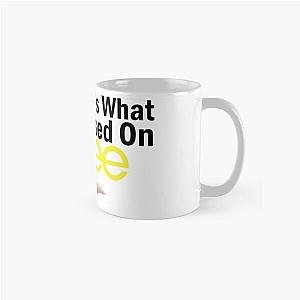 Glee Mugs - And That's What You Missed On Glee Classic Mug RB2403