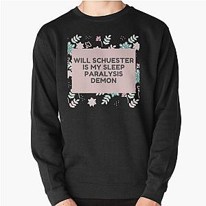 Will Schuester Glee memes - Will Schuester is my sleep paralysis demon Pullover Sweatshirt RB2403