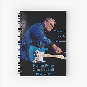 RIP Glen Campbell Spiral Notebook