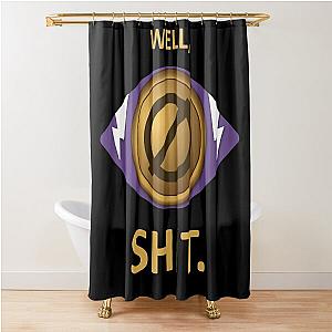 Miss Curse - SHIT. - Gloomhaven inspired Shower Curtain