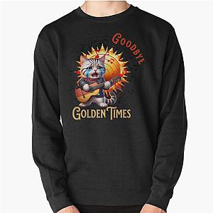 Goodbye Golden Times Pullover Sweatshirt