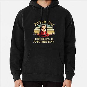 Scarlett O'Hara Gone With The Wind T-Shirt After All Tomorrow Is Another Day Movie Quotes Pullover Hoodie
