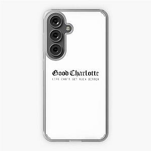 Good Charlotte Life Cant Get Much Better Samsung Galaxy Soft Case