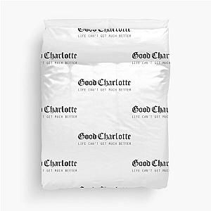 Good Charlotte Life Cant Get Much Better Duvet Cover