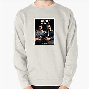 Playing Both Sides Good Cop Bad Cop Sweatshirts