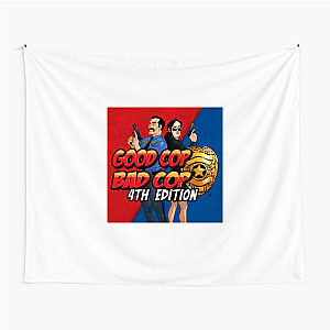 Watch Your Partner Good Cop Bad Cop Tapestries