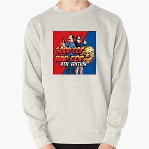 Watch Your Partner Good Cop Bad Cop Sweatshirts