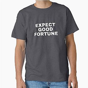 Expect Classic Fortune T-Shirt