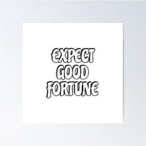 Expect Fortune Poster