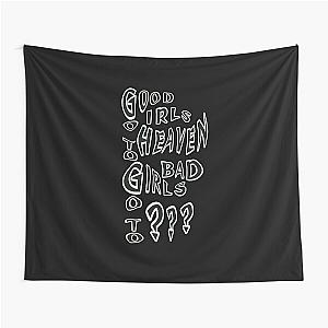 Good girls goto heaven Tapestry