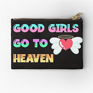 Good Girls Go To Heaven Zipper Pouch