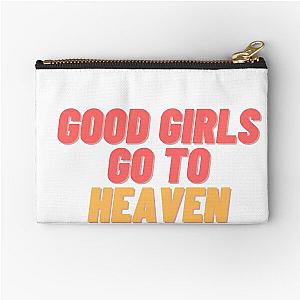 Good Girls go to Heaven Zipper Pouch