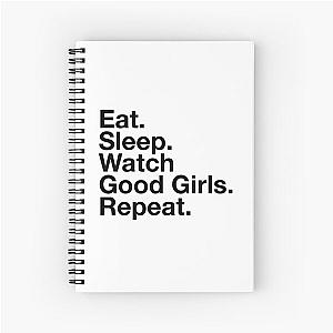 Watch Good Girls Spiral Notebook