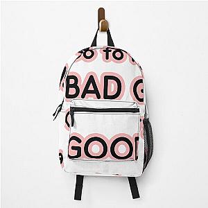 Good Girls go to Heaven. Bad Girls go Everywhere Backpack