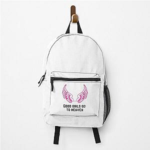 Good Girls Go To Heaven . Backpack