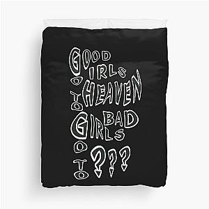 Good girls goto heaven Duvet Cover