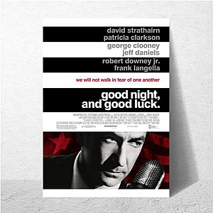 Good Night and Good Luck Merchandise For Fans Good Night And Good Luck Posters