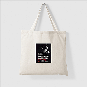 Good Night and Good Luck Merch Collection Good Night And Good Luck Bags