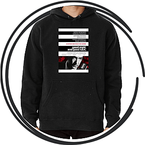 Good Night And Good Luck Hoodies