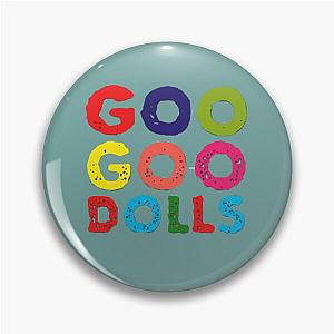 1987 Goo Goo Dolls Pin