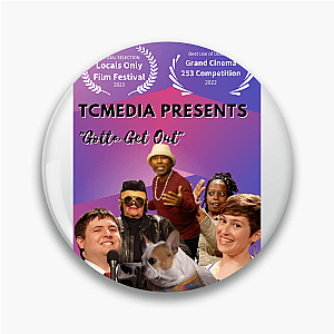 Got to Get Out Born To Perform Got To Get Out Pins