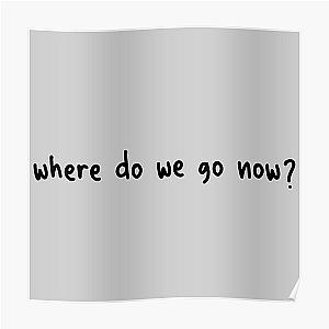 gracie abrams where do we go now Poster RB1306