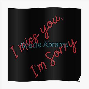 Gracie Abrams I miss you, I'm sorry Poster RB1910