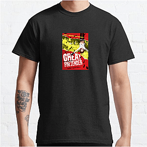 Great Pretender Deception Is An Art Great Pretender T-Shirts