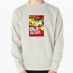 Great Pretender Deception Is An Art Great Pretender Sweatshirts