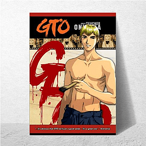 Great Teacher Onizuka Not Your Average Teacher Great Teacher Onizuka Posters