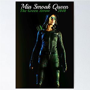 Mia Smoak Queen - The Green Arrow Poster