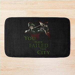 Green Arrow - You've let this city down. Bath Mat