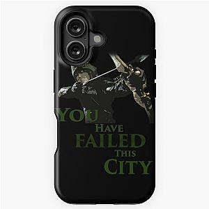 Green Arrow - You have failed this city iPhone Tough Case