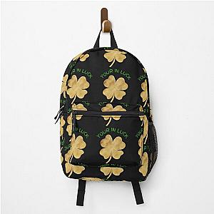 I'm Irish You're in Luck Happy St Paddy's Day  Backpack