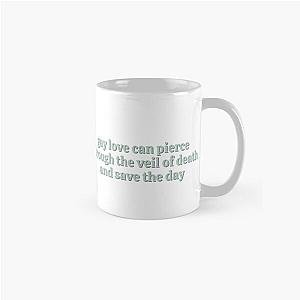 Gay Love Can Pierce Through The Veil Of Death and Save The Day Classic Mug