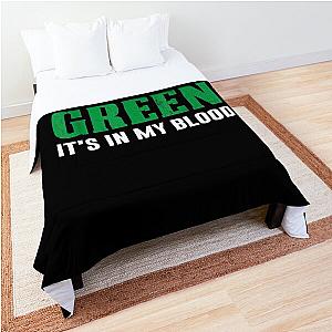 Funny St Patrick's Day Green Is In My Blood  Comforter