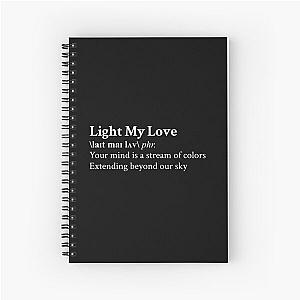 Light My Love by Greta Van Fleet Spiral Notebook