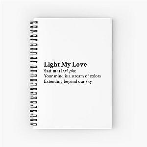 Light My Love by Greta Van Fleet Spiral Notebook