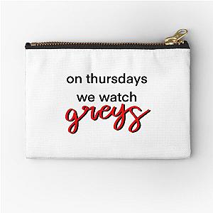 On Thursdays we watch grey's Zipper Pouch