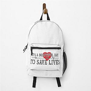 It's A Beautiful Day To Save Lives , Grey's Anatomy Shirt Meredith Grey, Grey Sloan Memorial Hospital T-Shirt, Grey's Anatomy Backpack