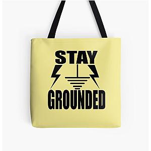 Stay Grounded Electrical earthing Art for Electrical Engineering Students and Engineers & Electricians All Over Print Tote Bag