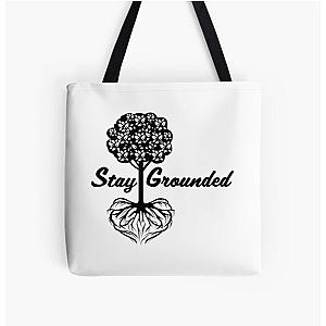 Stay Grounded All Over Print Tote Bag