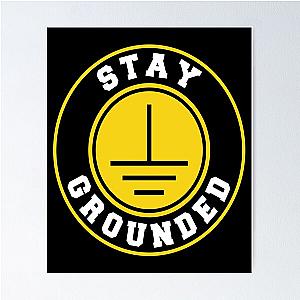 Electrician T-ShirtLineman Stay Grounded Electrician T-Shirt-by Caskara- Poster