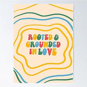 rooted and grounded in love rainbow quote sticker Poster