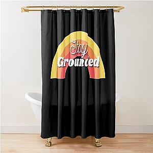 Stay Grounded Rainbow Shower Curtain