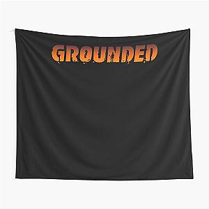 Grounded game Tapestry