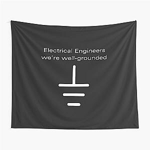 Electrical Engineers we're well grounded Tapestry