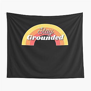 Stay Grounded Rainbow Tapestry